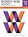 Wordly Wise 3000 12: Systematic Academic Vocabulary Development