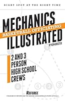 2019-20 Baketball Officiaitng Mechanics Illustrated 1582084408 Book Cover