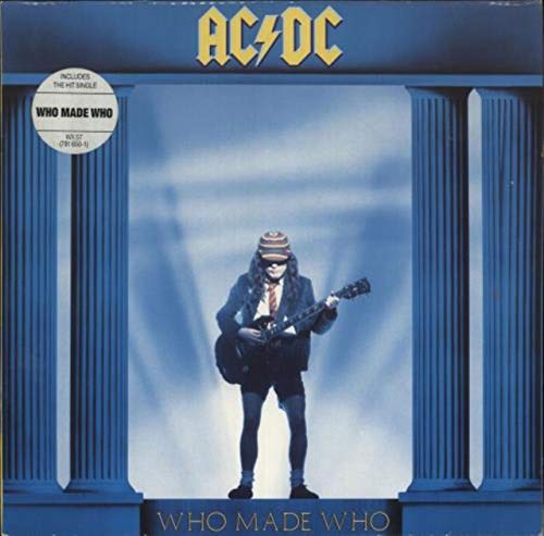 WHO MADE WHO LP (VINYL ALBUM) GERMAN ATLANTIC 1986