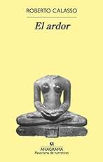 El ardor (Panorama de narrativas nº 931)