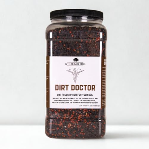 Whitetail Hill Dirt Doctor Food Plot Seed Mix for Deer Perfect for Rebuilding Topsoil Breaking up Compaction and Recharging Nutrients Buckwheat Grain Sorghum 2 Clovers Tillage Radishes