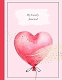 Photo Gallery my lovely journal heart balloon: elegant valentine s day notebook Photo Gallery my lovely journal heart balloon: elegant valentine s day notebook