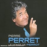  Le Monde de Pierrot (Best of)