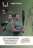 Emilio Troiano IFWTA - International Functional Training