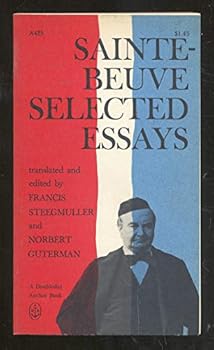 Paperback SAINTE-BEUVE:SELECTED ESSAYS.Translated and edited by Steegmuller and Guterman Book