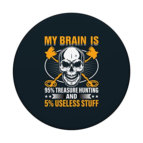 My Brain Is 95% Treasure Hunting And 5% Useless Stuff PopSockets Swappable PopGrip, Black - Image 3