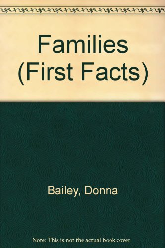 Families (First Facts) 0333493176 Book Cover