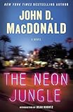 The Neon Jungle: A Novel