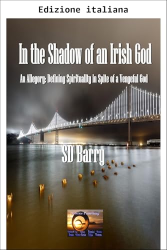All'ombra di un dio irlandese (Italian Edition)