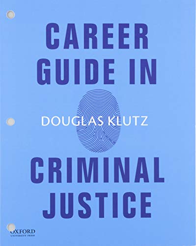 Career Guide in Criminal Justice 0190881321 Book Cover
