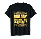 Biology Biologist Microbiology Biodiversity T-Shirt