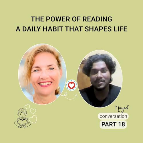 Why the Habit of Reading Shapes Curious, Confident Learners | Episode 18