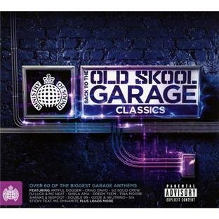 Back 2 The Old Skool Garage Classics by Various Artists