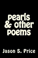pearls & other poems 1508720266 Book Cover