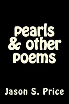 Paperback pearls & other poems: a collection of poems Book