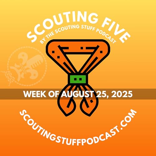 Scouting Five - Week of August 25, 2025 cover art