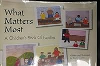 What Matters Most: A Children's Book of Families 1439201536 Book Cover