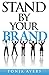 Stand By Your Brand
