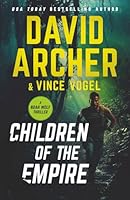 Children of the Empire (Noah Wolf) 1636964419 Book Cover