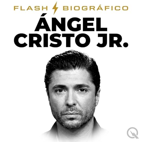 &Aacute;ngel Cristo Jr. - Flash Biogr&aacute;fico cover art
