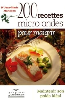 Paperback 200 RECETTES MICRO-ONDES MAIGRIR-3E ED. [French] Book
