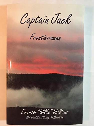Captain Jack: Frontiersman 0615894941 Book Cover