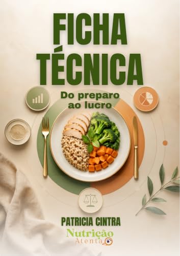 FICHA TÉCNICA: Do Preparo ao Lucro