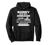 Sorry ich Bin vergeben an Meine und wunderschöne Frau Pullover Hoodie