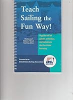 Teach Sailing the Fun Way 1882502841 Book Cover