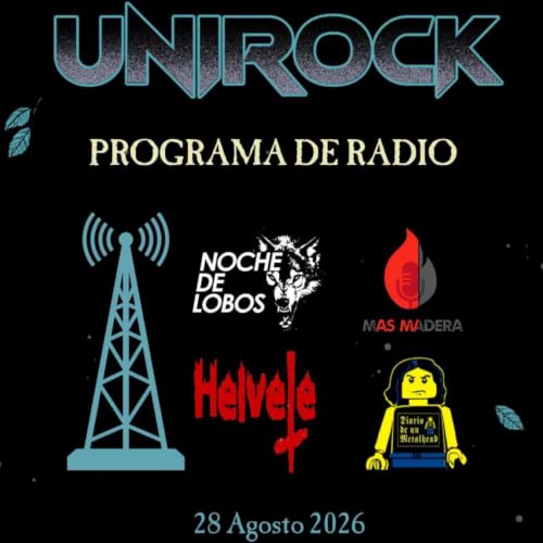 Diario de un Metalhead 851 UNIROCK RADIO 2026