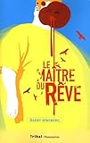  Le Maître du rêve