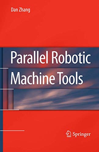 Parallel Robotic Machine Tools view 2