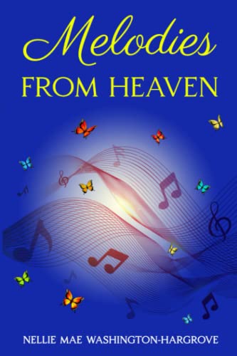 MELODIES FROM HEAVEN: 