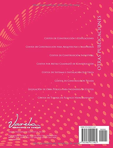 Costos por Metro Cuadrado de Construcción - Volumen III - Versión $USD Latinoamérica: Casas y departamentos (presupuestos y parámetros)