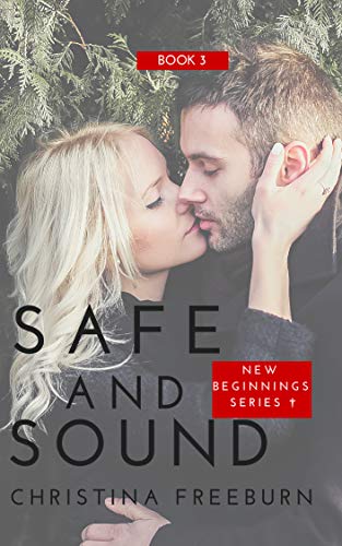 Safe and Sound: Inspirational Romantic Suspense