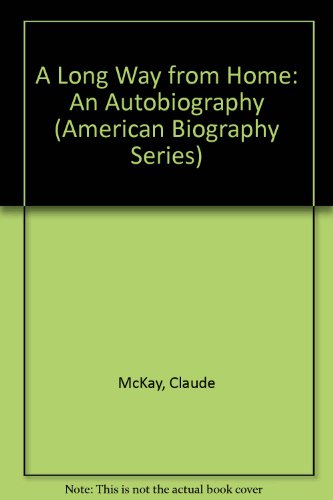 A Long Way from Home: An Autobiography (America... 0781282829 Book Cover