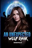An Unexpected Wolf Rank - Elle Bass Mitwirkende: CRATER 
