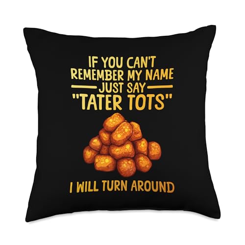 Tater Tot Design for Men Women Kids Potato Tater Tot Lover Throw Pillow