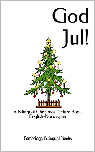  God Jul!: A Bilingual Christmas Picture Book English-Norwegian (English Edition) Livre PDF Gratuit