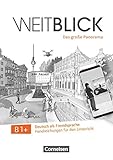 Weitblick - Das große Panorama - B1+: Handreichungen für den Unterricht