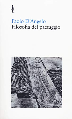 Filosofia Del Paesaggio