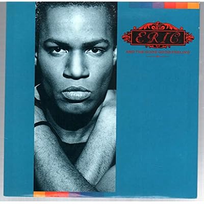 Good Good Feeling - Eric And The Good Good Feeling 7" 45