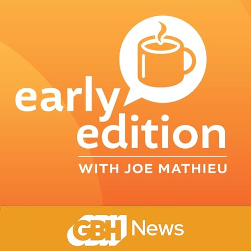 Early Edition With Joe Mathieu Podcast Por WGBH arte de portada