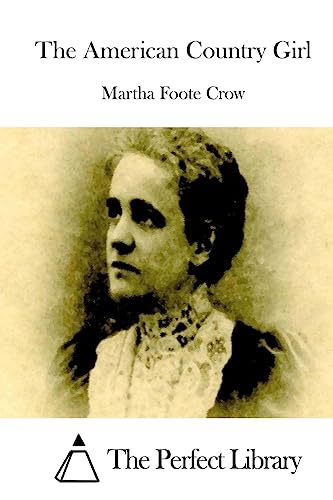 The American Country Girl (Perfect Library)