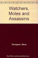 Watchers/Moless and Assassins 1551971887 Book Cover
