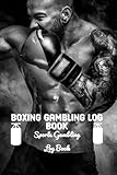  Boxing Gambling Logbook: Sports Gambling
