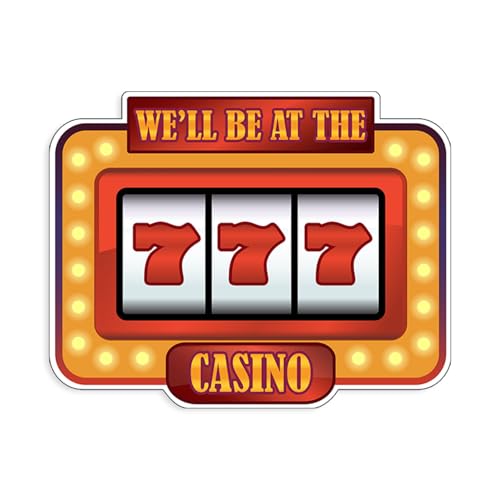 We'll be at The Casino Slot Machine Themed Funny Colorful Cruise Magnet for Magnetic Cruise Doors 8" x 6.7"