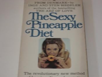 Paperback The Sexy Pineapple Diet Book