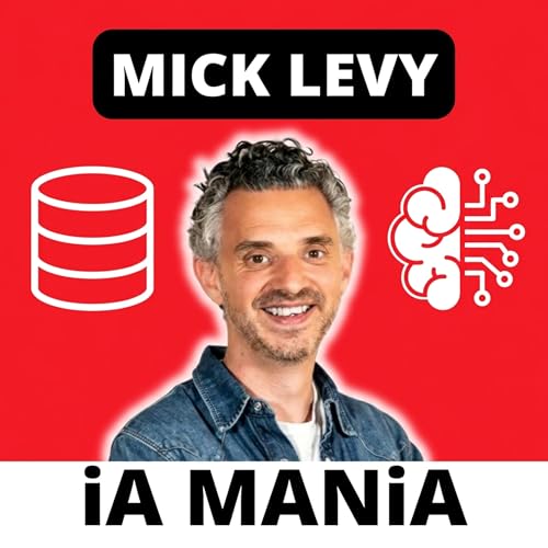 Comment parler d'IA en public sans raconter n'importe quoi ? avec Mick Levy (iA MANiA)