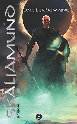 Skaljamund: Saison 1 (French Edition)
